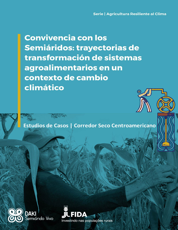 C o n v i v e n c i a c o n l o s
Semiáridos: trayectorias d e
t r a n s f o r m a c i ó n d e s i s t e m a s
a g r o a l i m e n t a r i o s e c o n t e x t o d e c a m b i o
n u n
c l i m á t i c o